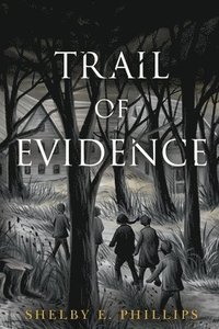 bokomslag Trail of Evidence