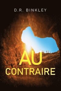 bokomslag Au Contraire