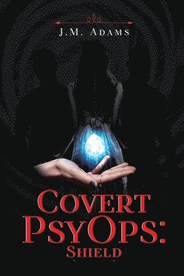 Covert PsyOps: Shield 1