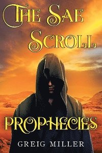 bokomslag Sae Scroll Prophecies