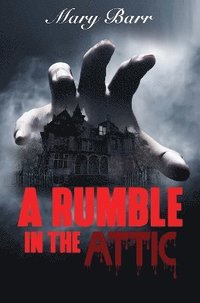 bokomslag Rumble in the Attic, bk 1