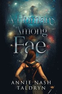 bokomslag Human Among Fae