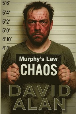 Murphy's Law: Chaos
