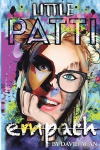 bokomslag Little Patti: Empath