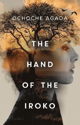 The Hand of The Iroko 1