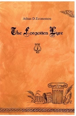 bokomslag The Forgotten Lyre