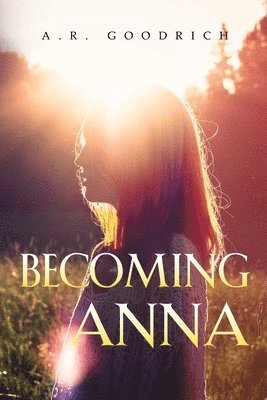 Becoming Anna 1