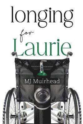 Longing for Laurie 1