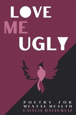 Love me Ugly 1