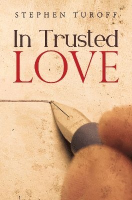 bokomslag In Trusted Love