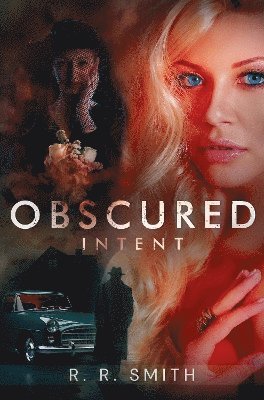 Obscured Intent 1