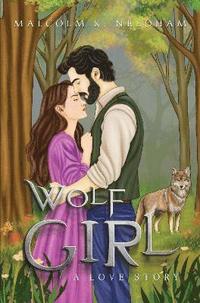 bokomslag Wolf Girl : A Love Story