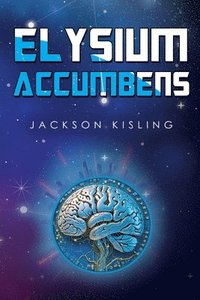 bokomslag Elysium Accumbens