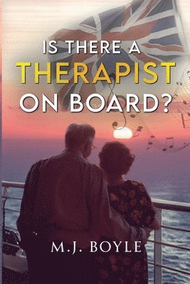 Is There a Therapist on Board?