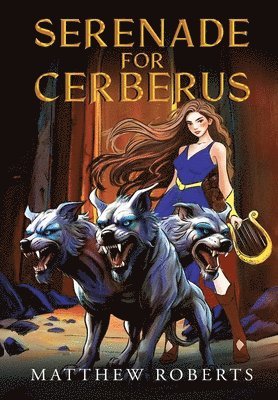 Serenade for Cerberus