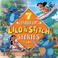 bokomslag Disney Lilo & Stitch: 7 Days of Lilo & Stitch Stories