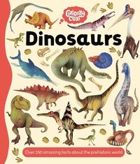 bokomslag Curiosity Club: Dinosaurs: With Over 250 Facts about the Prehistoric World