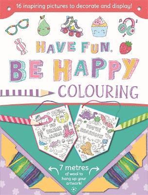 bokomslag Have Fun Be Happy