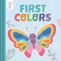 bokomslag Igloobooks: Touch & Feel First Colors