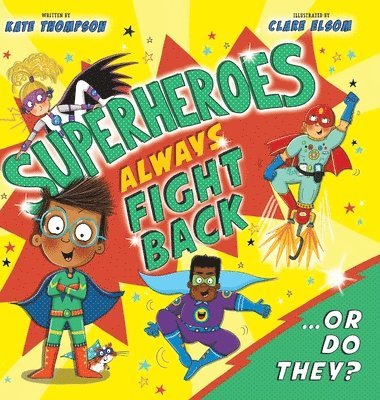 Superheroes Always Fight Back... Or Do They? (UK)