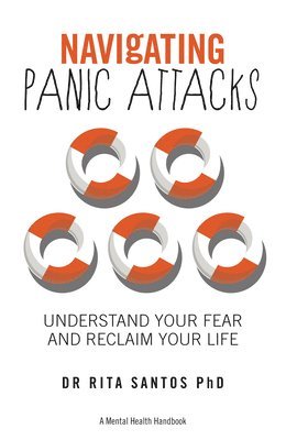 Rita Santos - Navigating Panic Attacks, Häftad. Tillgänglighet: Tillfälligt slut