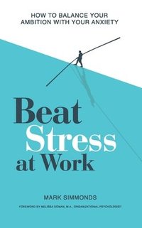 bokomslag Beat Stress at Work