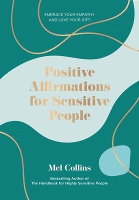 Positive Affirmations for Sensitive People 1