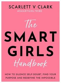 bokomslag Smart Girls Handbook