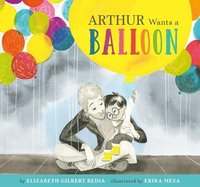 bokomslag Arthur Wants a Balloon