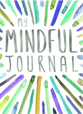 bokomslag My Mindful Journal