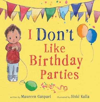 bokomslag I Don't Like Birthday Parties (Us Edition)