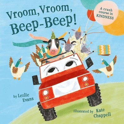 Vroom Vroom Beep Beep (Us Edition): A Crash Course in Kindness 1