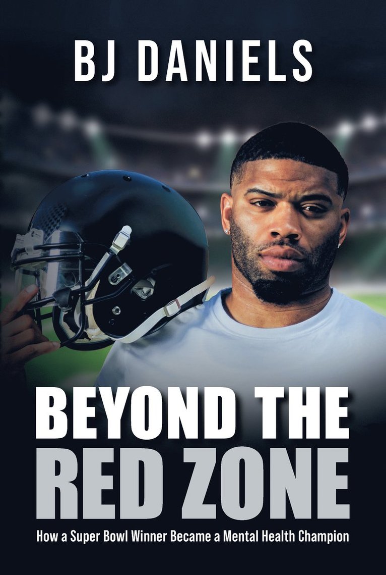 BJ Daniels, Bj Daniels - Beyond the Redzone, Inbunden
