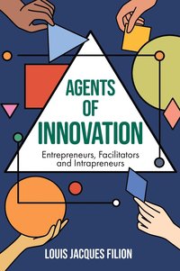 bokomslag Agents of Innovation