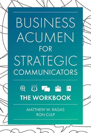 bokomslag Business Acumen for Strategic Communicators