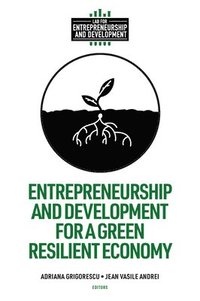 bokomslag Entrepreneurship and Development for a Green Resilient Economy