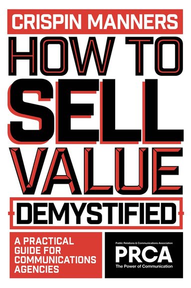 bokomslag How to Sell Value - Demystified