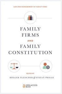 bokomslag Family Firms and Family Constitution