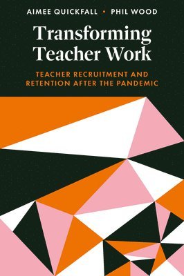 Transforming Teacher Work 1