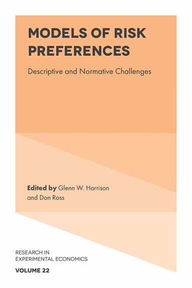 Glenn W. Harrison, Don Ross - Models of Risk Preferences, Inbunden