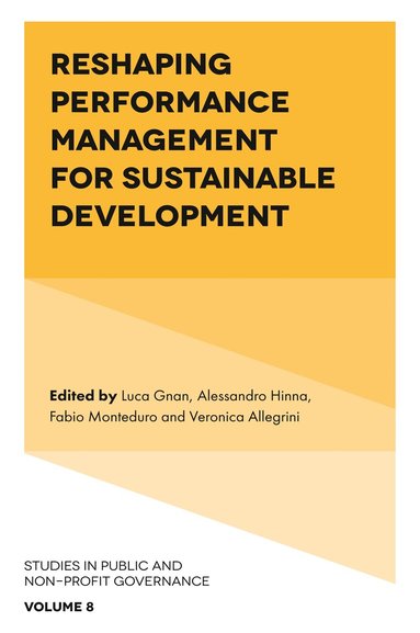 Luca Gnan, Alessandro Hinna, Fabio Monteduro, Veronica Allegrini - Reshaping Performance Management for Sustainable Development, Inbunden