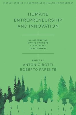 Humane Entrepreneurship and Innovation 1