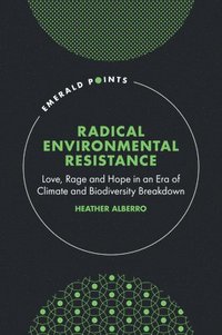 bokomslag Radical Environmental Resistance