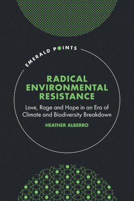 bokomslag Radical Environmental Resistance