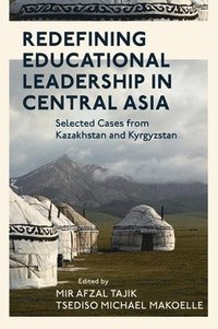 bokomslag Redefining Educational Leadership in Central Asia