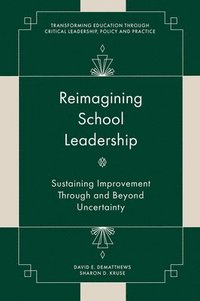 bokomslag Reimagining School Leadership