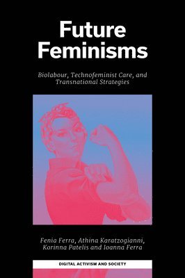 Future Feminisms