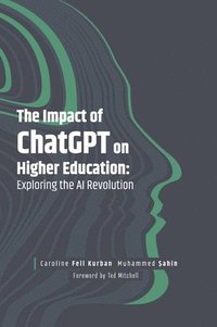 bokomslag The Impact of ChatGPT on Higher Education