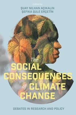 bokomslag The Social Consequences of Climate Change