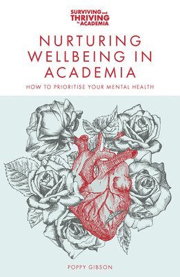 Nurturing Wellbeing in Academia 1